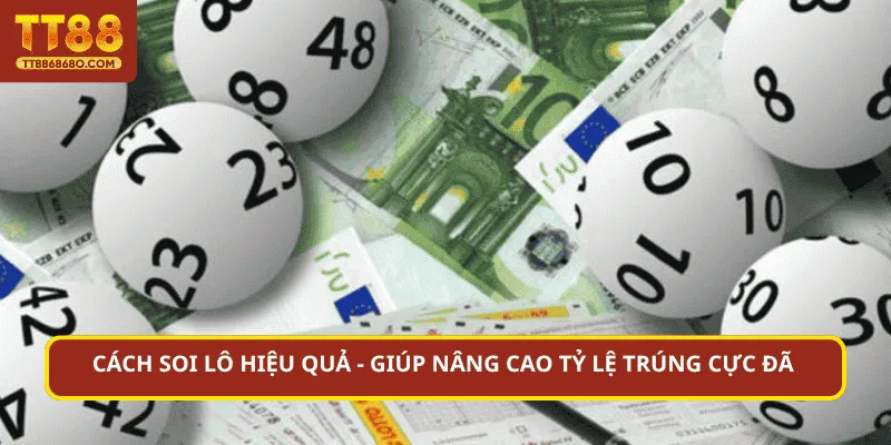cách soi lô hiệu quả